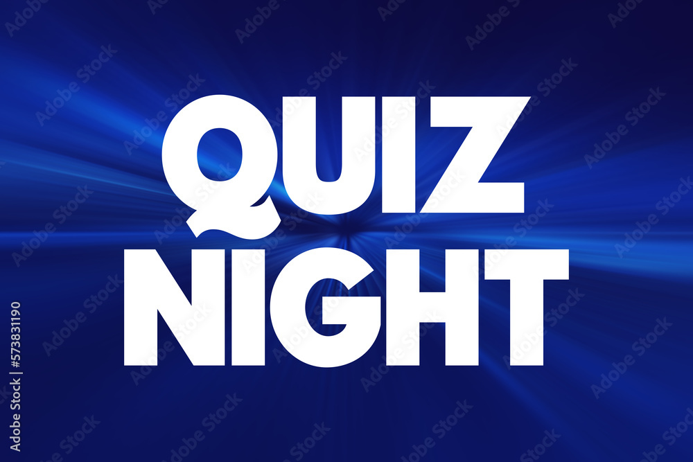 Quiz Night text quote, concept background