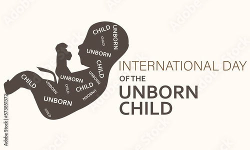 International Day of the Unborn Child. Template for background, banner, card, poster 
