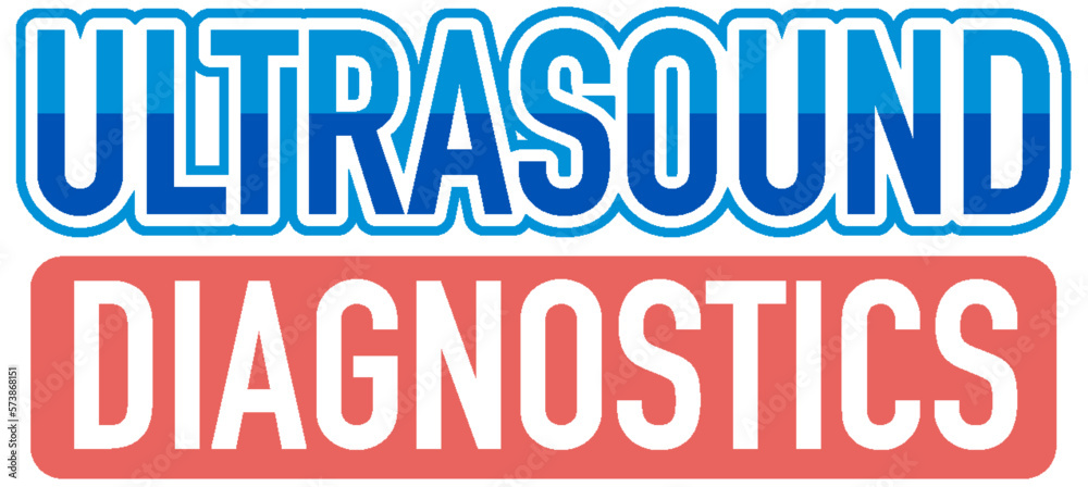 Ultrasound diagnostics text for banner or poster design