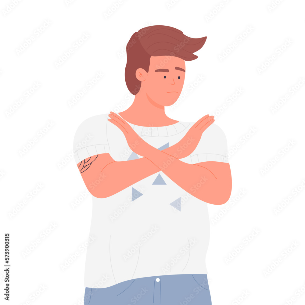 Man shows stop warning hands sign. Crossed arms rejection, saying no vector illustration
