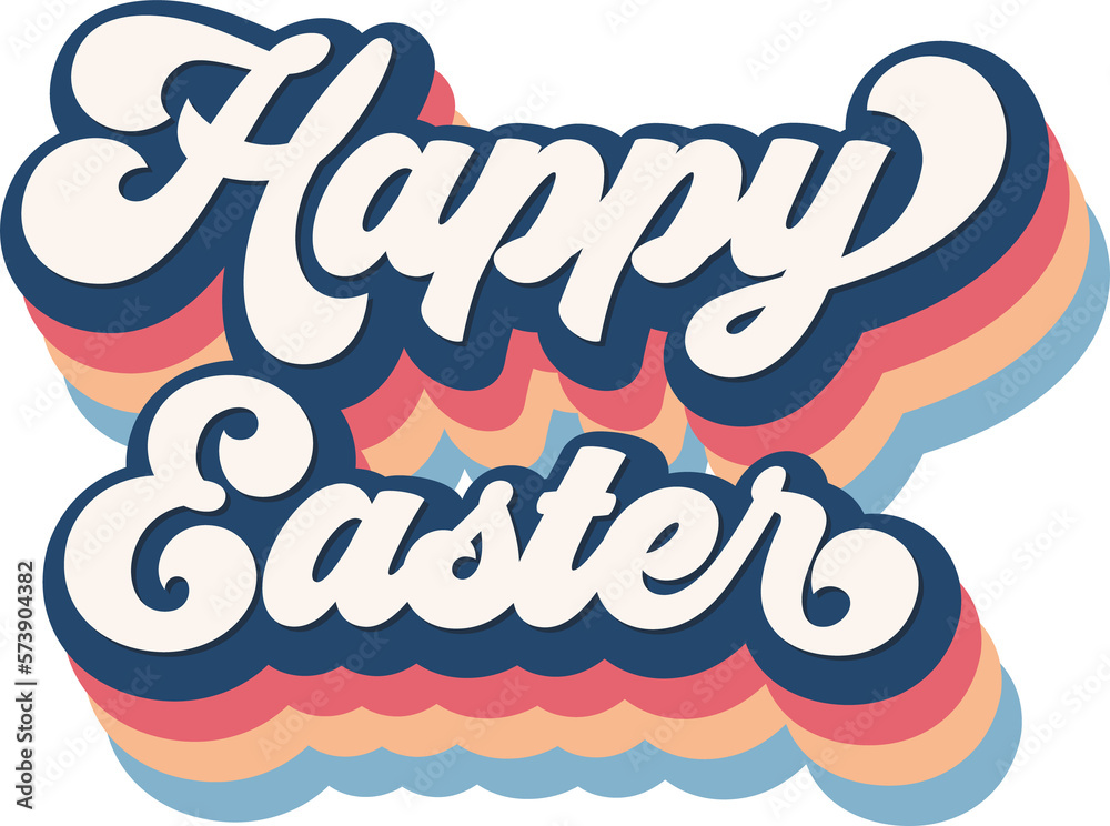 Happy Easter Happy Easter