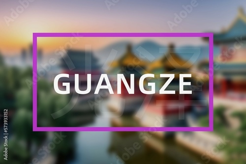 Guangze: Der Name der chinesischen Stadt Guangze in der Provinz Fujian in der Präfektur Nanping photo