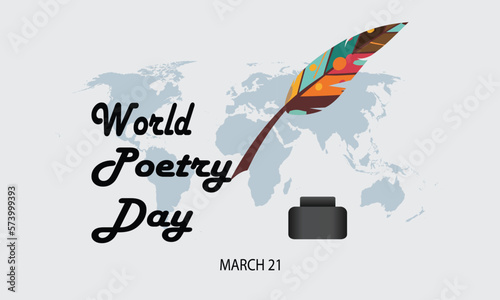 World Poetry Day background. It includes a colorful writing quill and typography. Vector illustration
