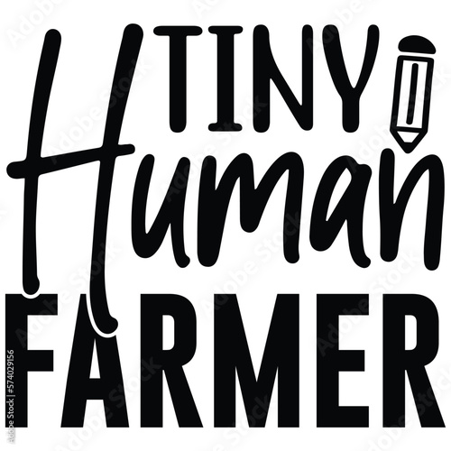 Tiny Human Farmer