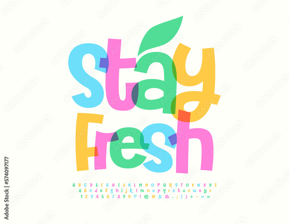 Vector motivational banner Stay Fresh with decorative Leaf. Handwritten watercolor Font. Set of creative Alphabet Letters, Numbers and Symbols