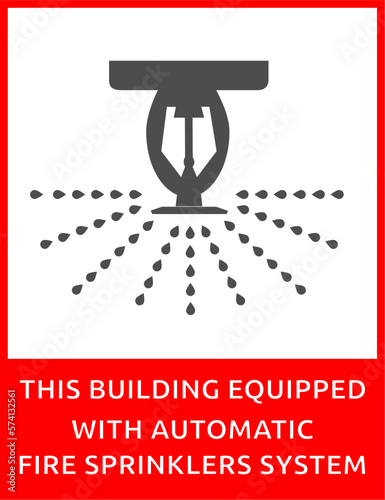 Fire sprinkler equipped system label, vector 
