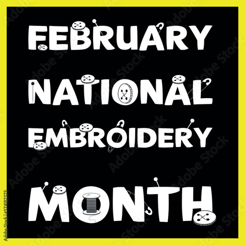 National Embroidery Month . Design suitable for greeting card poster and banner