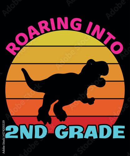 Roaring Into 2ND Grade, Happy back to school day shirt print template, typography design for kindergarten pre-k preschool, last and first day of school, 100 days of school shirt