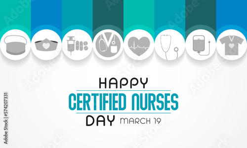 Certified Nurses day is celebrated annually on March 19 worldwide, it is the day when nurses celebrate their nursing certification. Vector illustration