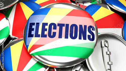 Seychelles and Elections - handmade electoral pinback buttons for advertising, campaigning and supporting Seychelles in Elections.,3d illustration