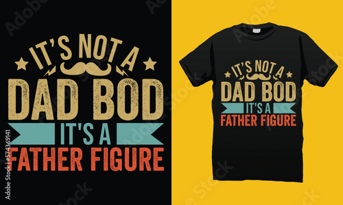 Dad Bod Father Figure Father’s Day SVG T-shirt Design Vector Template. Gift for father’s day and Illustration Good for Greeting Cards, Pillow, T-shirt, Poster, Banners, Flyers, And POD.