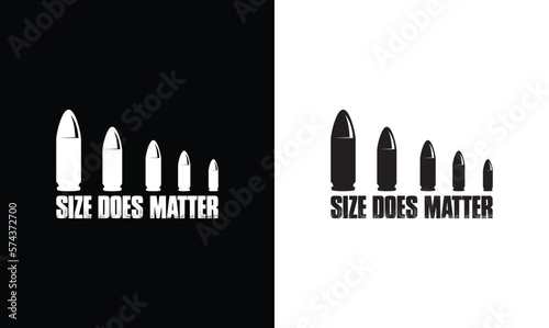 Size doesn't matter, Army T shirt design, Veteran T shirt design