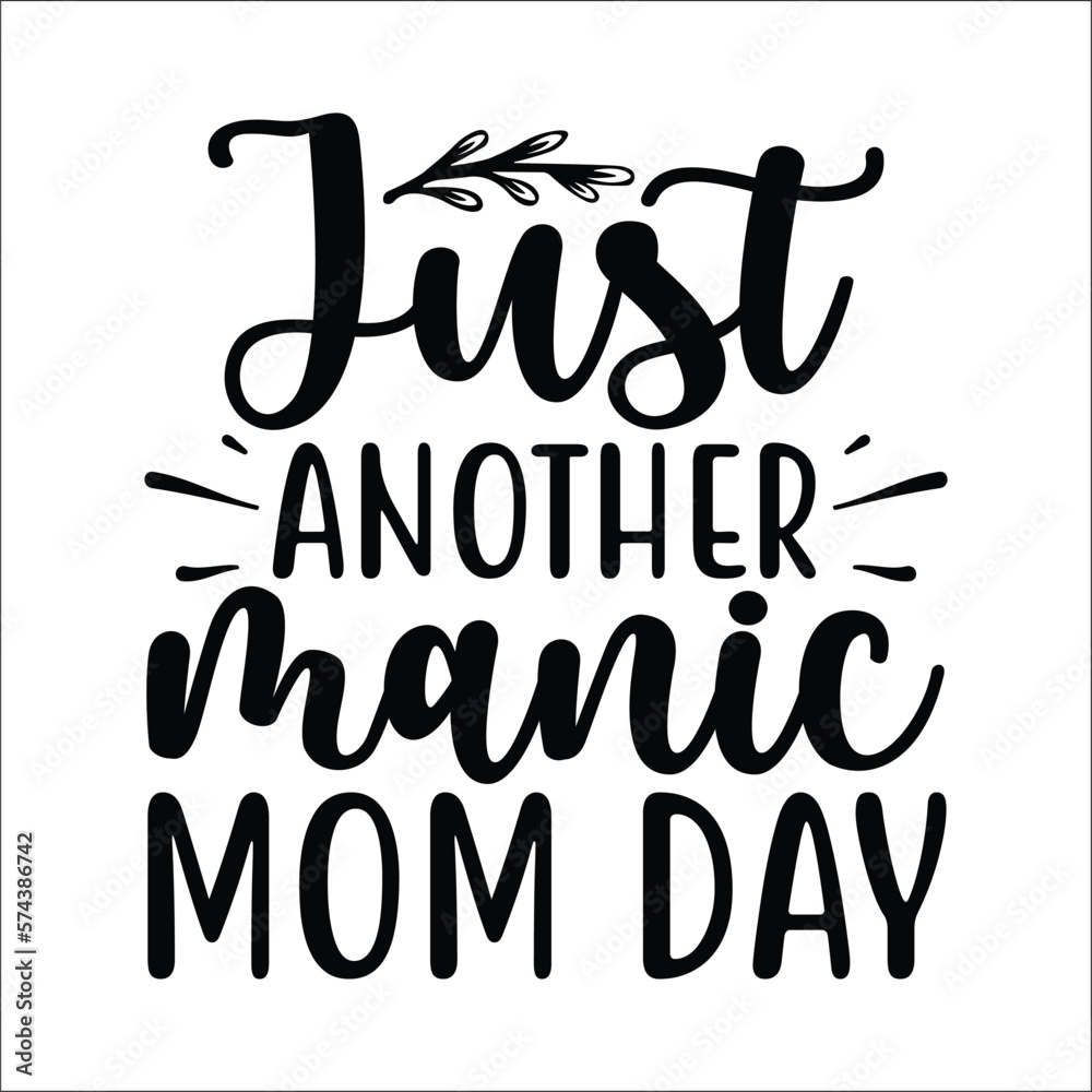 Just another manic mom day Just another manic mom day