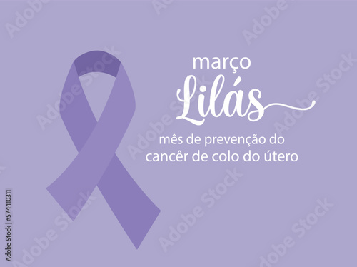 Lilac March cervical cancer prevention month in Portuguese language vector illustration.