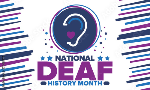 National Deaf History Month. Celebrated from March through April in United States. In honour of the achievement of the deaf and hard of hearing. Poster, postcard, banner. Vector illustration