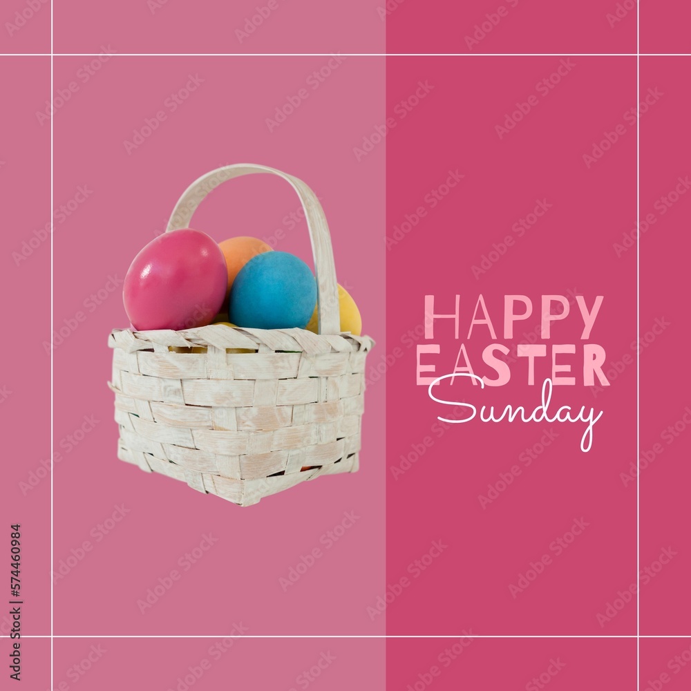 Composite of colorful easter eggs in basket and happy easter sunday text over pink background Composite of colorful easter eggs in basket and happy easter sunday text over pink background
