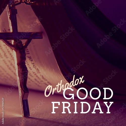 Composition of orthodox good friday text and copy space over christian cross and holy bible