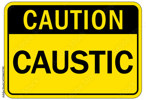 Caustic danger chemical hazard sign and labels