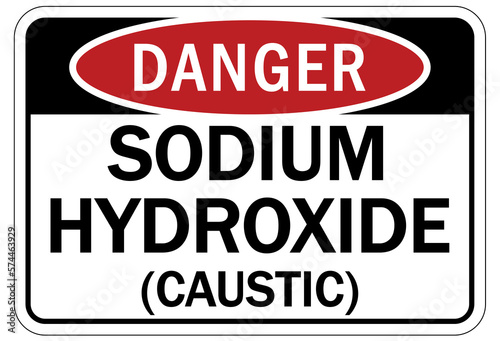 Caustic danger chemical hazard sign and labels sodium hydroxide