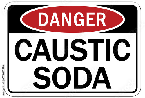 Caustic danger chemical hazard sign and labels caustic soda