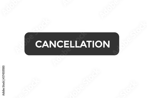 cancellation button vectors.sign label speech bubble cancellation 