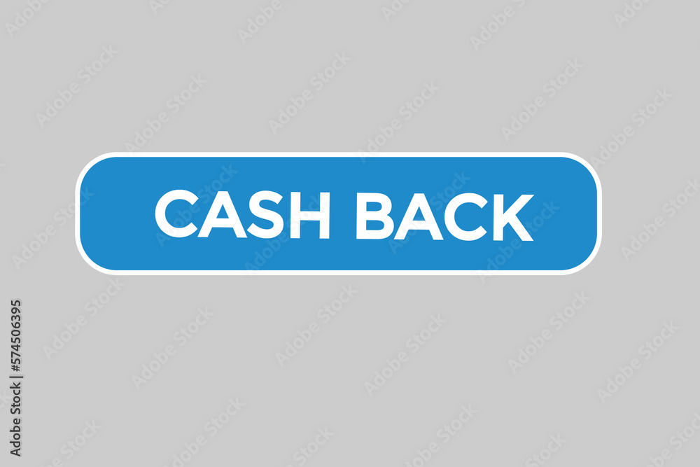 cash back button vectors.sign label speech bubble cash back
cash back button vectors.sign label speech bubble cash back