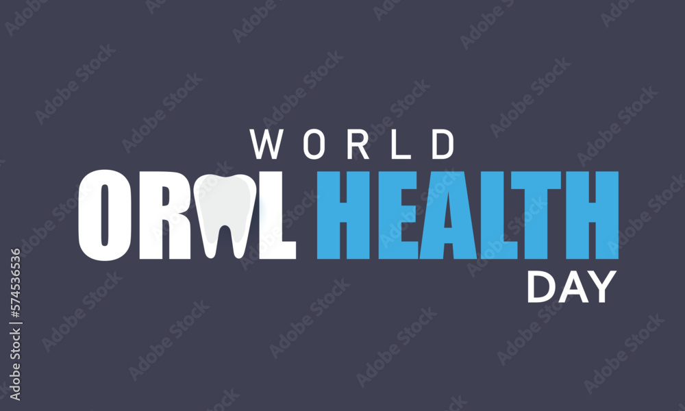 World oral health day. template for background, banner, card, poster