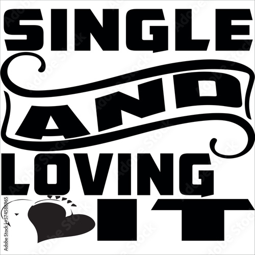 single and loving it