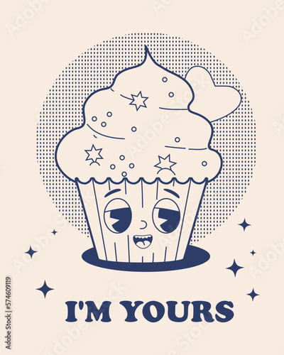Retro trendy groovy cute cake cupcake. Modern cartoon character vintage mascot cake. Vector illustration. Monochrome palette. Cool postcard with inscription I am yours.