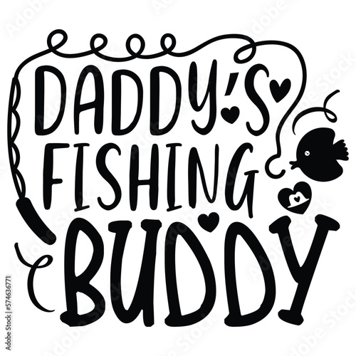 Daddy   s Fishing Buddy