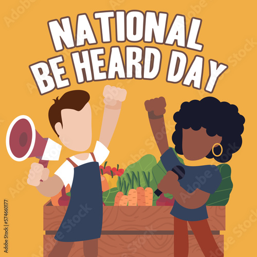 The National Be Heard Day illustration features a man and a woman standing in front of a bountiful vegetable garden, holding megaphones in their hands and raising their fists in solidarity.