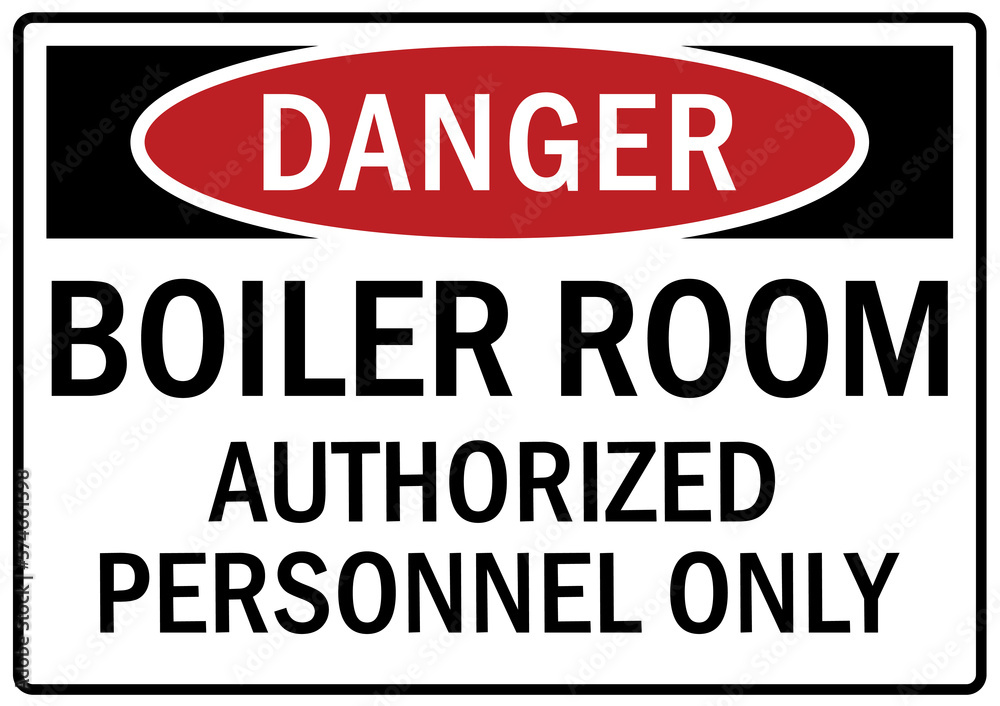 Boiler room sign and labels