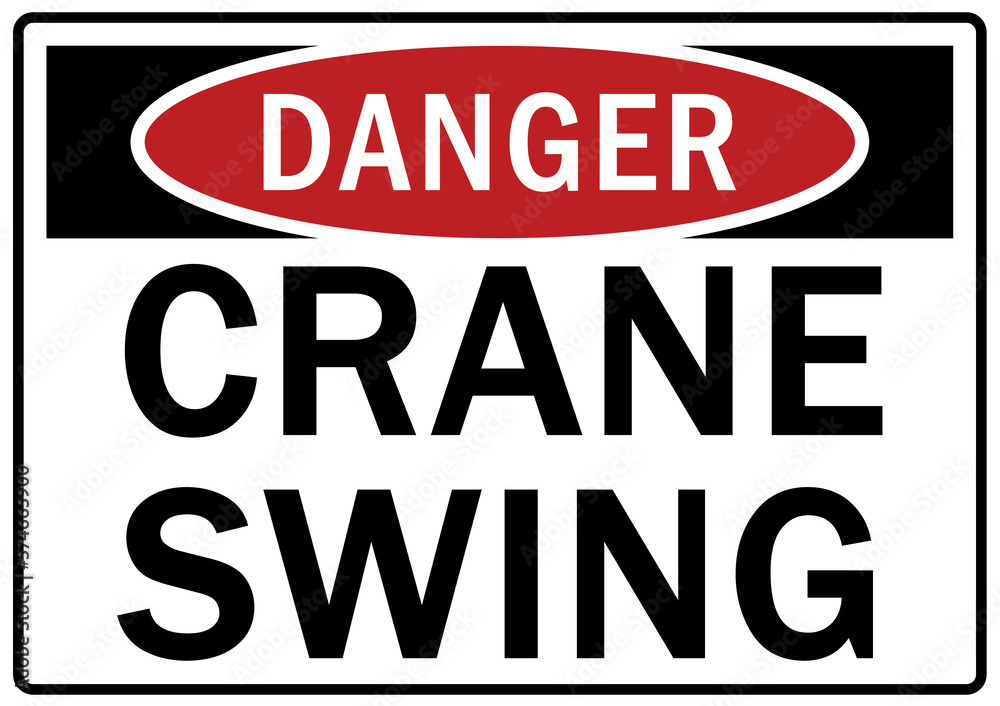 Overhead crane hazard sign and labels crane swing