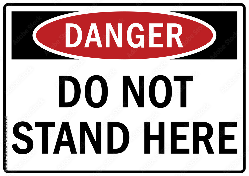 Overhead crane hazard sign and labels do not stand here Overhead crane hazard sign and labels do not stand here