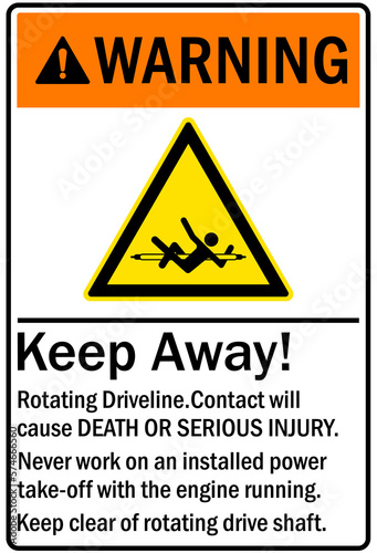 Overhead crane hazard sign and labels keep away! Rotating driveline. Contact will cause death or serious injury