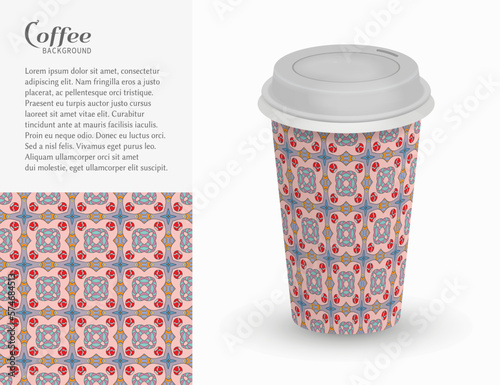Cardboard paper cup of coffee with ornament and seamless geometric pattern. Take away coffee packaging template, isolated design elements for coffee shop, restaurant menu. Realistic vector cup