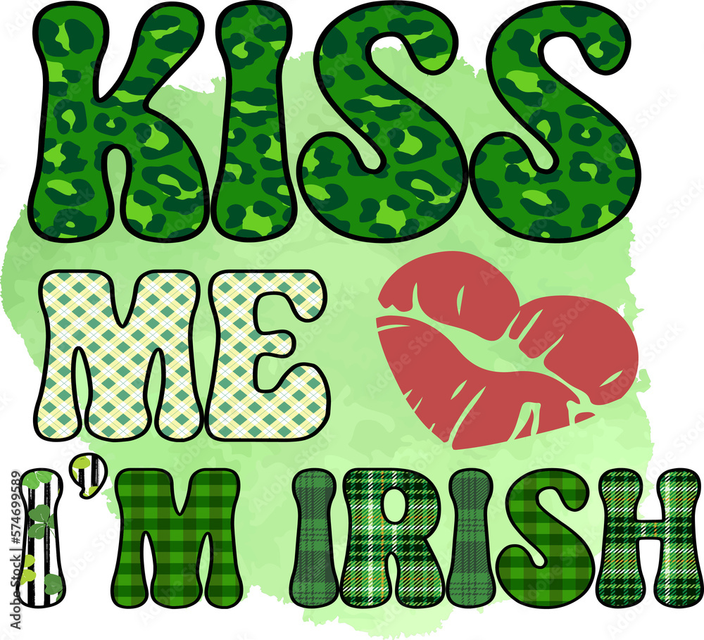 Naklejka premium Kiss Me I'm Irish St. Patrick's Day Sublimation Design, perfect on t shirts, mugs, signs, cards and much more
