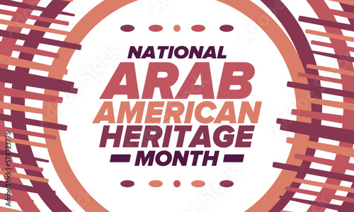 Native Arab American Heritage Month in April. Arab American culture. Celebrate annual in United States. Tradition arabian pattern. Poster, card, banner and background. Vector ornament, illustration