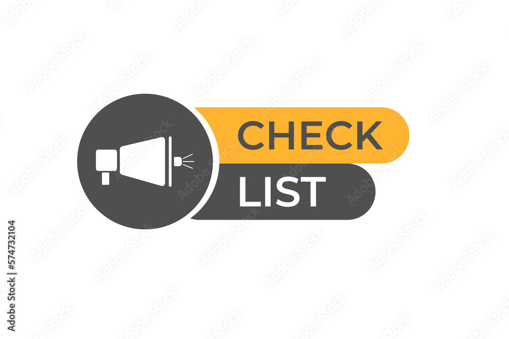 Check List Button. Speech Bubble, Banner Label CheckList Check List Button. Speech Bubble, Banner Label CheckList