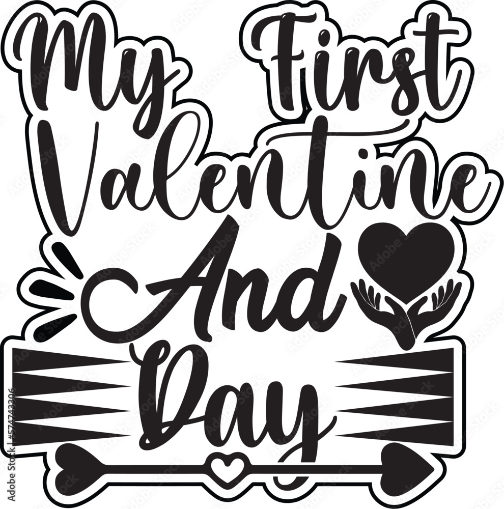 my  first Valentine and Day