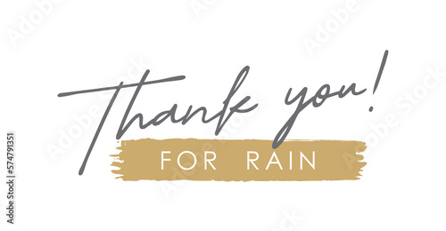 Thank you for Rain, Handwritten Lettering. Template for Banner, Postcard, Poster, Print, Sticker or Web Product. Vector Illustration, Objects Isolated on White Background.