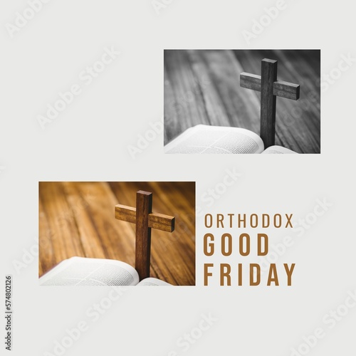 Collage of cross and bible on table and orthodox good friday text on white background