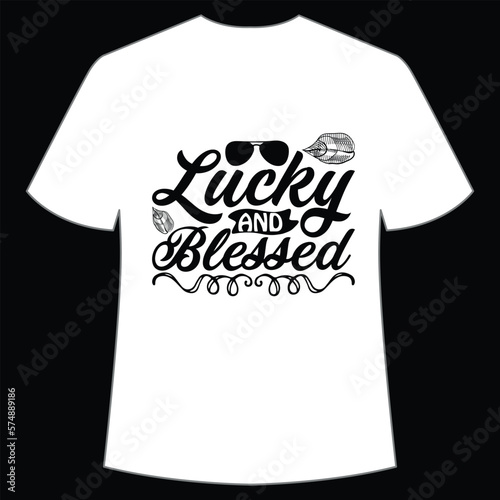 Lucky and blessed St. Patrick's Day Shirt Print Template, Lucky Charms, Irish, everyone has a little luck Typography Design