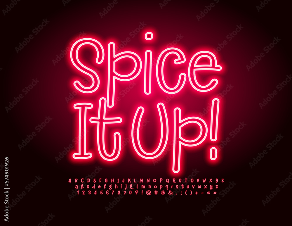 Vector culinary poster Spice It Up! Funny glowing Font. Red Neon Alphabet Letters, numbers and Symbols set