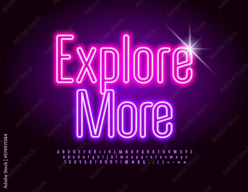 Vector inspiration card Explore More with purple Illuminated Alphabet Letters, Numbers and Symbols set. Neon glowing Font Vector inspiration card Explore More with purple Illuminated Alphabet Letters, Numbers and Symbols set. Neon glowing Font