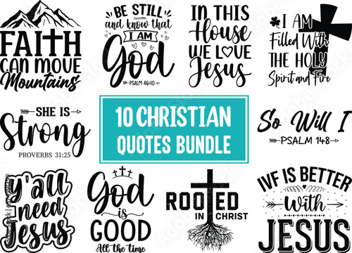 Christian Quotes SVG Designs Bundle, Christian Quotes T-shirt Designs, Set of Christian Quotes, Christian SVG Design, Typography lettering, Religion Quotes, and Sayings Vector Craft Version-7