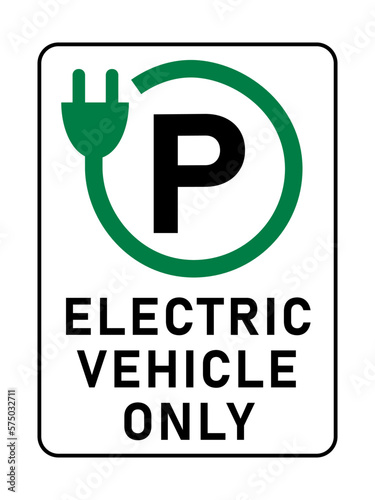 Electric vehicle only, reserved parking sign with the letter P in the middle of a green round wire with electrical plug. Text below.