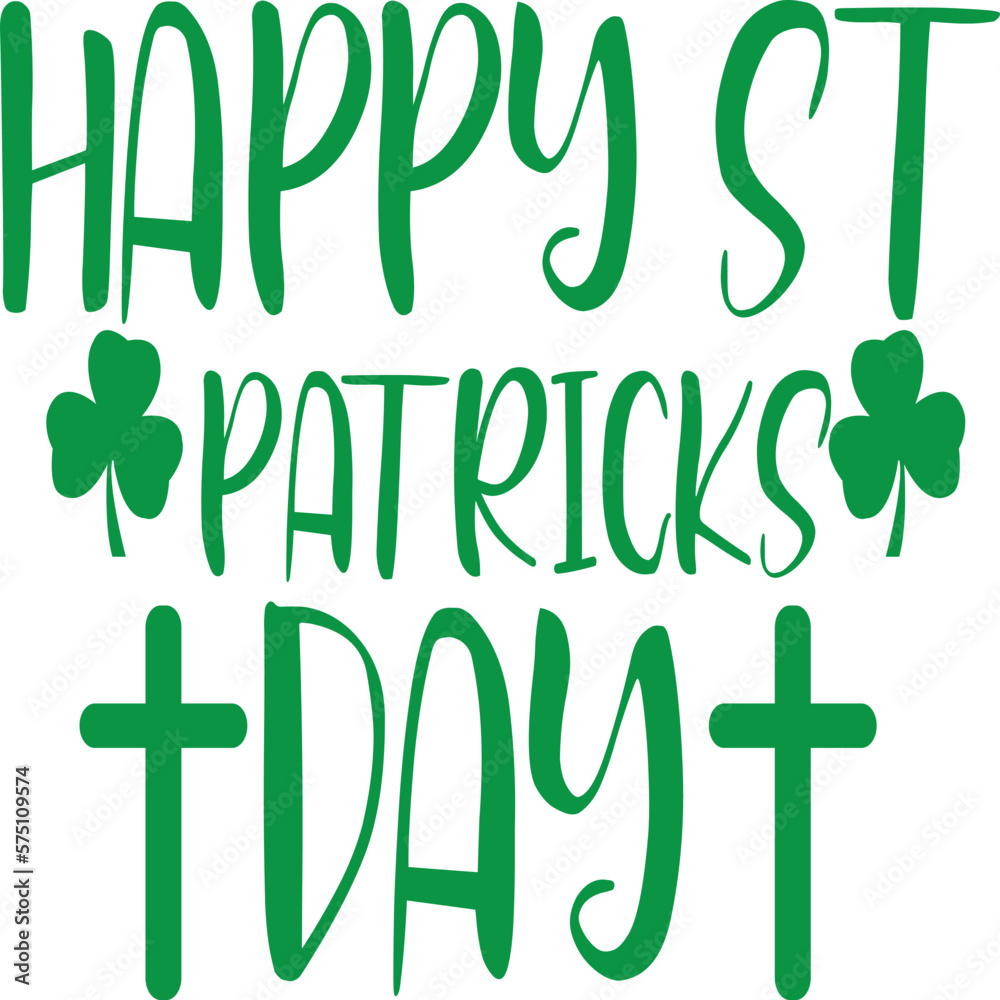 Fototapeta premium Saint Patrick's Day SVG And T-Shirt Design