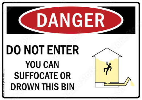 Grain bin hazard sign and labels do not enter. You can suffocate or drown this bin