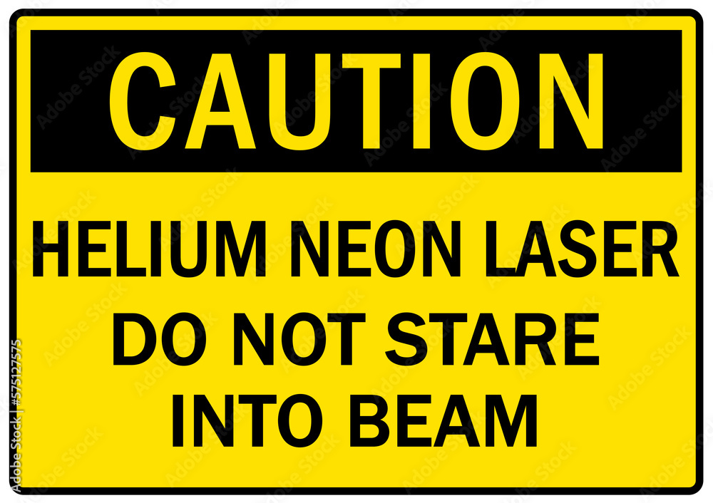 Helium hazard sign and labels helium neon laser, do not stare into beam Helium hazard sign and labels helium neon laser, do not stare into beam